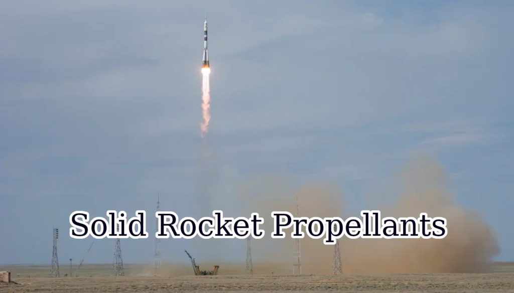 Solid Rocket Propellants